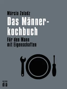 Zoladz | Das Männerkochbuch | E-Book | www.sack.de