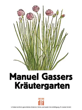 Gasser |  Manuel Gassers Kräutergarten | eBook | Sack Fachmedien