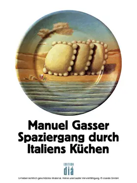 Gasser |  Spaziergang durch Italiens Küchen | eBook | Sack Fachmedien