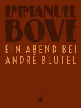 Bove |  Ein Abend bei André Blutel | eBook | Sack Fachmedien