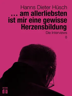 Hüsch / Lotz |  ... am allerliebsten ist mir eine gewisse Herzensbildung | eBook | Sack Fachmedien