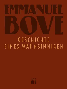 Bove |  Geschichte eines Wahnsinnigen | eBook | Sack Fachmedien
