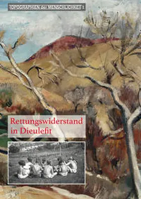 Delpal / Tüne | Rettungswiderstand in Dieulefit | Buch | 978-3-86039-030-6 | www.sack.de