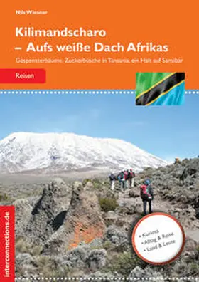 Wiesner |  Kilimandscharo - Aufs weiße Dach Afrikas | Buch |  Sack Fachmedien