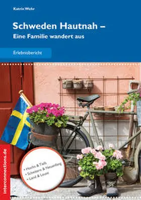 Wehr |  Schweden Hautnah | Buch |  Sack Fachmedien