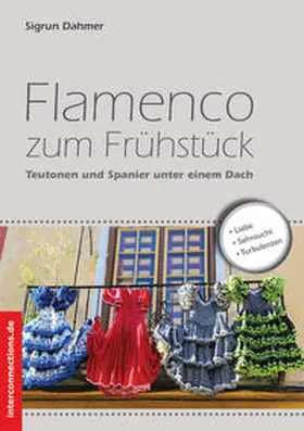 Dahmer |  Flamenco zum Frühstück | Buch |  Sack Fachmedien