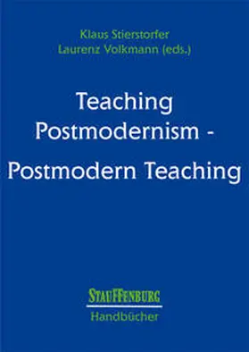 Stierstorfer / Volkmann |  Teaching Postmodernism - Postmodern Teaching | Buch |  Sack Fachmedien