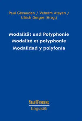 Gévaudan / Atayan / Detges |  Modalität und Polyphonie Modalité et polyphonie Modalidad y polyfonía | Buch |  Sack Fachmedien