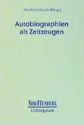 Misch |  Autobiographien als Zeitzeugen | Buch |  Sack Fachmedien