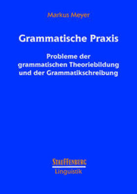 Meyer |  Meyer, M: Grammatische Praxis | Buch |  Sack Fachmedien