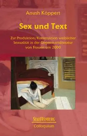Köppert |  Sex und Text | Buch |  Sack Fachmedien