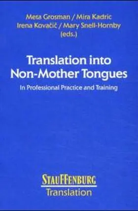 Grosman / Kadric / Kovacic |  Translation into Non-Mother Tongues | Buch |  Sack Fachmedien