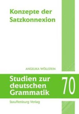 Wöllstein |  Wöllstein, A: Konzepte der Satzkonnexion | Buch |  Sack Fachmedien