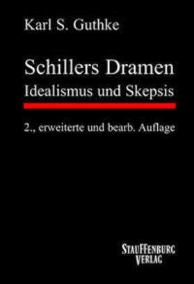 Guthke |  Schillers Dramen | Buch |  Sack Fachmedien
