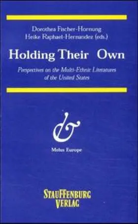 Fischer-Hornung / Raphael-Hernandez |  Holding Their Own | Buch |  Sack Fachmedien