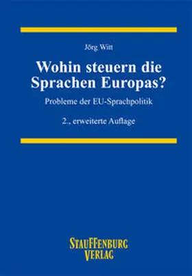 Witt |  Wohin steuern die Sprachen Europas? | Buch |  Sack Fachmedien