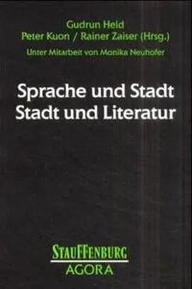 Held / Kuon / Zaiser |  Sprache und Stadt - Stadt und Literatur | Buch |  Sack Fachmedien