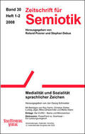 Schneider |  Zeitschrift für Semiotik / Medialität und Sozialität sprachlicher Zeichen | Buch |  Sack Fachmedien