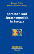 Ehlich / Schubert |  Sprachen und Sprachenpolitik in Europa | Buch |  Sack Fachmedien