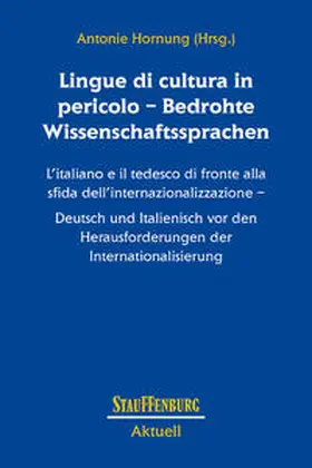 Hornung |  Lingue di cultura in pericolo – Bedrohte Wissenschaftssprachen | Buch |  Sack Fachmedien