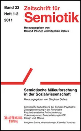 Debus / Posner |  Zeitschrift für Semiotik / Semiotische Milieuforschung in der Sozialwissenschaft | Buch |  Sack Fachmedien