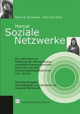 Blackstone / Hunt Berg / Wachsmuth |  Manual Soziale Netzwerke | Buch |  Sack Fachmedien