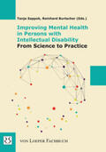 Sappok / Burtscher |  Improving Mental Health in Persons with Intellectual Disability - From Science to Practice | Buch |  Sack Fachmedien