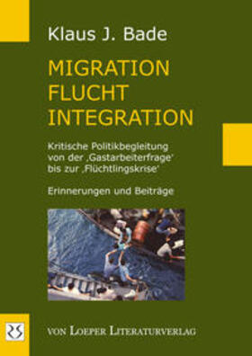 Bade | Bade, K: Migration - Flucht - Integration | Buch | sack.de