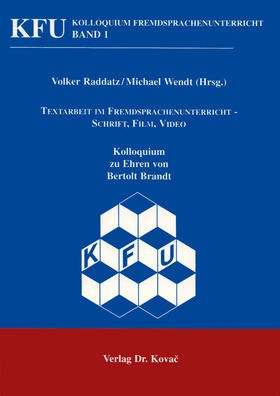Raddatz / Wendt | Textarbeit im Fremdsprachenunterricht - Schrift, Film, Video | Buch | sack.de