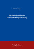 Kempter |  Psychophysiologische Fernsehwirkungsforschung | Buch |  Sack Fachmedien