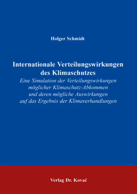 Schmidt | Internationale Verteilungswirkungen des Klimaschutzes | Buch | 978-3-86064-658-8 | sack.de