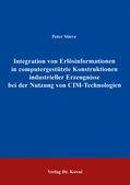 Stieve |  Integration von Erlösinformationen in computergestützte Konstruktionen industrieller Erzeugnisse bei der Nutzung von CIM-Technologien | Buch |  Sack Fachmedien