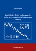 Bohn |  Quantitative Untersuchungen der modernen chinesischen Sprache und Schrift | Buch |  Sack Fachmedien