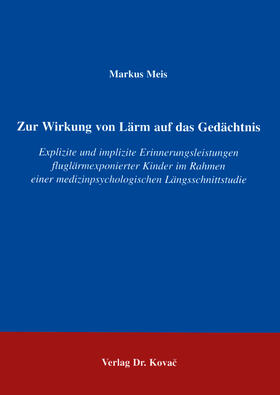 Meis |  Zur Wirkung von Lärm auf das Gedächtnis | Buch |  Sack Fachmedien