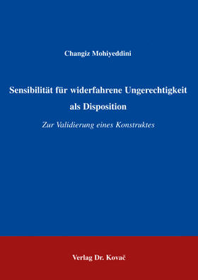 Mohiyeddini | Sensibilität für widerfahrene Ungerechtigkeit als Disposition | Buch | 978-3-86064-739-4 | sack.de