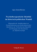 Justen-Horsten |  Psychotherapeutische Identität im historisch-politischen Wandel | Buch |  Sack Fachmedien