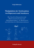 Rohrmann |  Manipulation der Streßreaktion von Repressern und Sensitizern | Buch |  Sack Fachmedien