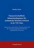 Putzke |  Finanzwirtschaftliche Rahmenbedingungen für ausländische Direktinvestitionen in der VR China | Buch |  Sack Fachmedien