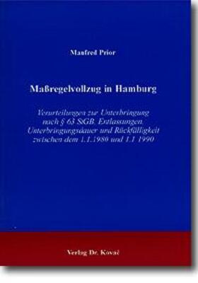 Prior |  Maßregelvollzug in Hamburg | Buch |  Sack Fachmedien