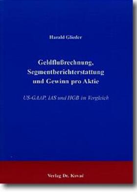 Glieder | Geldflußrechnung, Segmentberichterstattung und Gewinn pro Aktie | Buch | 978-3-86064-939-8 | sack.de