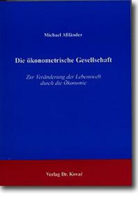 Assländer |  Die ökonometrische Gesellschaft | Buch |  Sack Fachmedien
