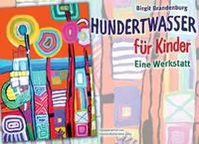 Brandenburg |  Hundertwasser für Kinder | Buch |  Sack Fachmedien