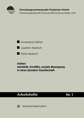 Hafner / Heidrich |  Indien: Identität, Konflikte, soziale Bewegung in einer pluralen Gesellschaft | Buch |  Sack Fachmedien