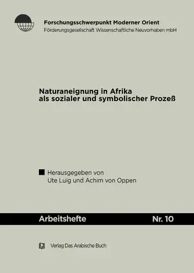 von Oppen / Luig |  Naturaneignung in Afrika als sozialer und symbolischer Prozeß. | Buch |  Sack Fachmedien