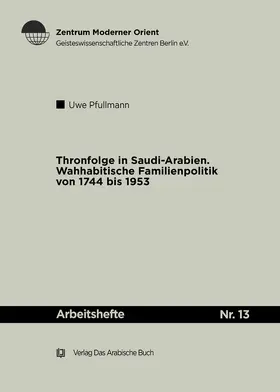 Pfullmann |  Thronfolge in Saudi Arabien | Buch |  Sack Fachmedien