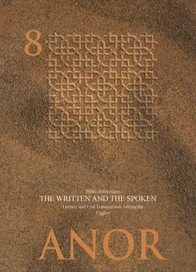 Bellér-Hann / Baldauf / Paul | The Written and the Spoken | Buch | 978-3-86093-267-4 | sack.de