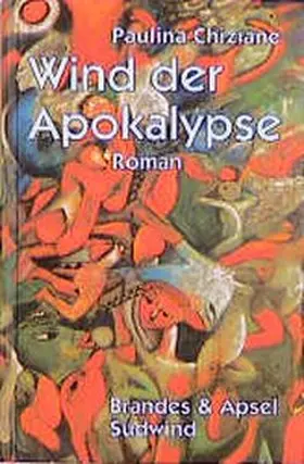 Chiziane |  Wind der Apokalypse | Buch |  Sack Fachmedien
