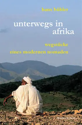 Bühler |  Unterwegs in Afrika | Buch |  Sack Fachmedien