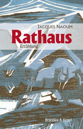 Naoum |  Rathaus | Buch |  Sack Fachmedien