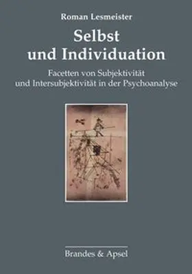 Lesmeister |  Selbst und Individuation | Buch |  Sack Fachmedien